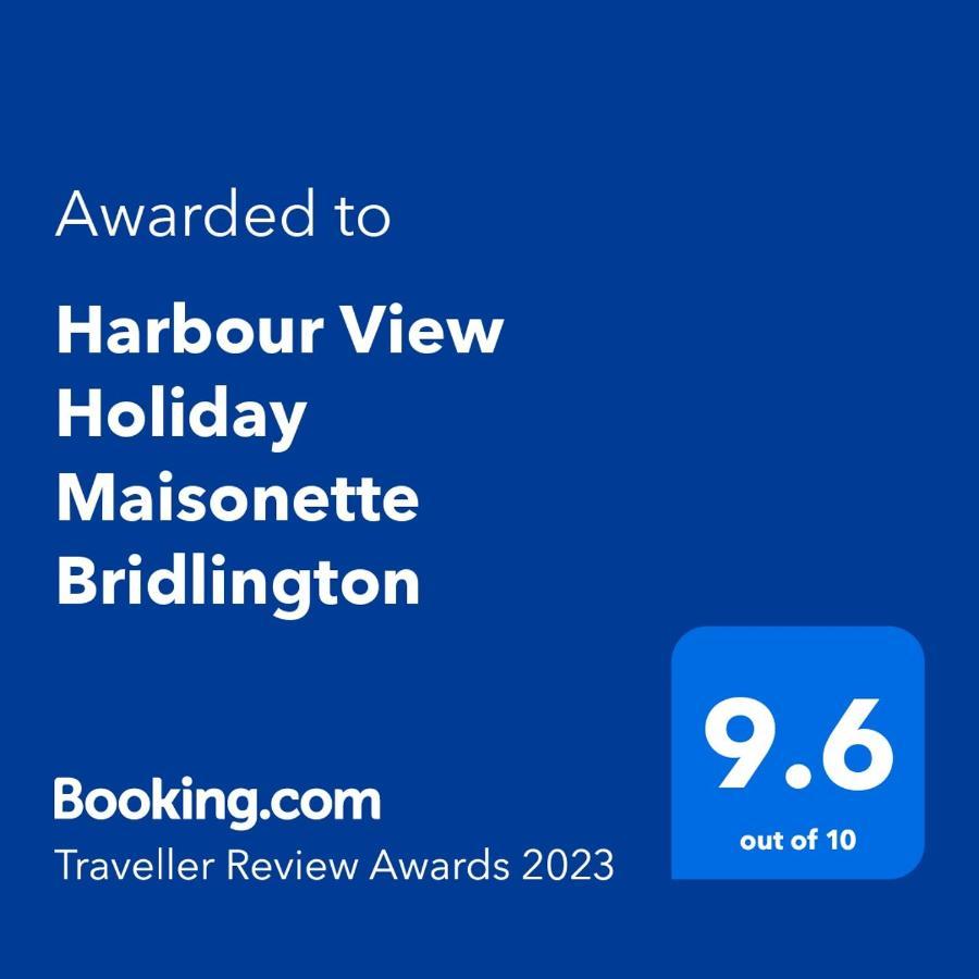 Harbour View Holiday Let - Entire 3 Bedroom Maisonette With Spectacular Harbour And Sea Front Views Sleeps 5 Bridlington Eksteriør bilde